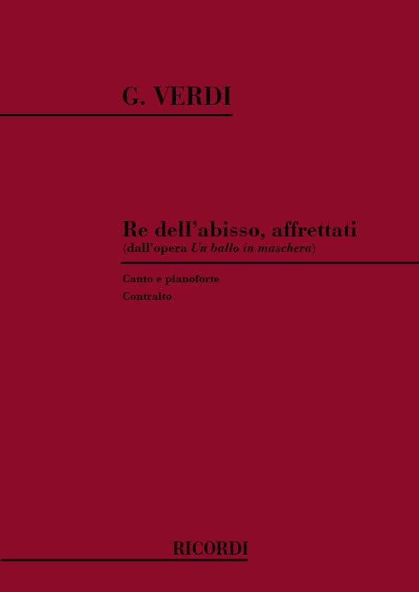 Un Ballo In Maschera: Re Dell'Abisso, Affrettati - Per Contralto E Pianoforte - pro zpěv a klavír